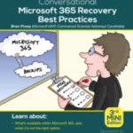 Conversational Microsoft 365 Recovery Best Practices
