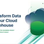 Transform Data in Your Cloud Warehouse