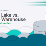 comparison-guide-data-lake-vs-data-warehouse-6-key-benefits-of-each